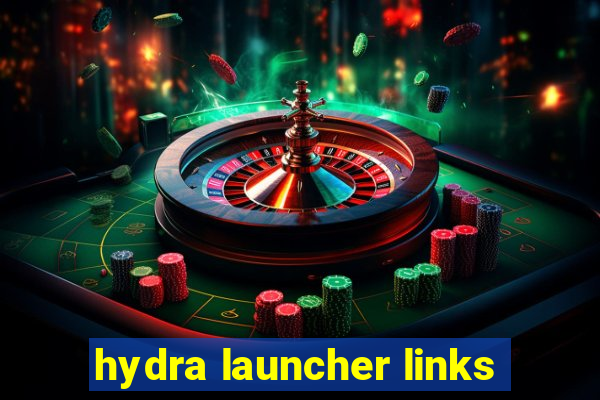 hydra launcher links